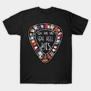 Oh My Hell Yes  For Guitar Lovers T-Shirt